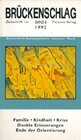 Buchcover Brückenschlag. Zeitschrift für Sozialpsychiatrie, Literatur, Kunst / Familie, Kindheit, Krise - dunkle Erinnerungen, End