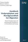 Buchcover Handbuch Oralprophylaxe und Mundgesundheit bei Migranten