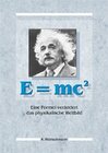 Buchcover E=mc2. Eine Formel verändert das physikalische Weltbild.