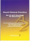 Buchcover Die 23 GCP-Standards für Sponsoren zur Durchführung klinischer Prüfungen