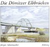 Buchcover Die Dömitzer Elbbrücken