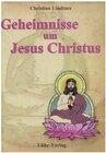 Buchcover Geheimnisse um Jesus Christus