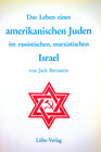 Buchcover Das Leben eines amerikanischen Juden im rassistischen, marxistischen Israel