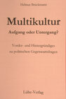 Buchcover Multikultur - Aufgang oder Untergang?