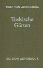 Buchcover Tuskische Gärten