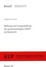 Buchcover Stellung und Ausgestaltung der gemeinnützigen Arbeit im Strafrecht