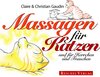 Buchcover Massagen für Katzen und für Herrchen und Frauchen