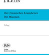 Buchcover Die chronischen Krankheiten. Die Miasmen / Psora und Sykose