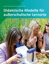 Buchcover Didaktische Modelle für außerschulische Lernorte