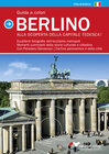 Buchcover Guida a colori Berlino (Italienische Ausgabe) Alla scopertra della capitale Tedesca!