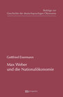Buchcover Max Weber und die Nationalökonomie