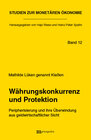 Buchcover Währungskonkurrenz und Protektion