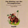 Buchcover Das Märchen vom Schneeglöckchen