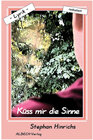 Buchcover Küss mir die Sinne