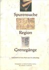Buchcover Spurensuche - Region - Grenzgänge