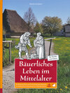 Buchcover Bäuerliches Leben im Mittelalter