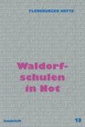 Buchcover Waldorfschulen in Not
