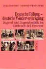 Buchcover Deutsche Teilung - deutsche Wiedervereinigung