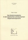 Buchcover Das Relationsadjektiv in der spanischen und deutschen Gegenwartssprache