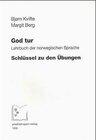 Buchcover God Tur. Lehrbuch der norwegischen Sprache und Schlüssel zu den Übungen