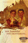 Buchcover Die Sammler der Erinnerung