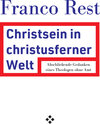 Buchcover Christsein in einer christusfernen Welt
