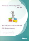 Buchcover 3. MSD-FORUM GesundheitsPARTNER MSD-Gesundheitspreis 2013