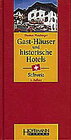 Buchcover Gast-Häuser und historische Hotels Schweiz