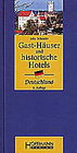 Buchcover Gast-Häuser und historische Hotels Deutschland