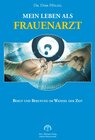 Buchcover Mein Leben als Frauenarzt