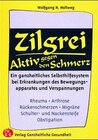 Buchcover Zilgrei - Aktiv gegen den Schmerz!
