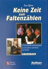 Buchcover Keine Zeit zum Faltenzählen. Bremer Edition