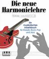 Buchcover Die neue Harmonielehre. Ein musikalisches Arbeitsbuch für Klassik, Rock, Pop und Jazz