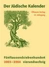 Buchcover Jüdischer Kalender / 2003-2004 (5764) / 21. Jahrgang. Fünftausendsiebenhundertvierundsechzig