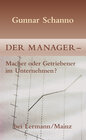 Buchcover Der Manager - Macher oder Getriebener im Unternehmen?