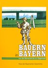 Buchcover Bauern in Bayern - Von der Römerzeit bis zur Gegenwart