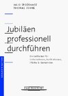 Buchcover Jubiläen professionell durchführen