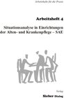 Buchcover Situationsanalyse in Einrichtungen der Alten- und Krankenpflege - SAE