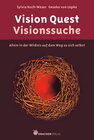 Buchcover Vision Quest – Visionssuche