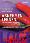 Buchcover Abnehmen lernen. In nur zehn Wochen!