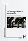 Buchcover Als Zwangsarbeiter in Deutschland