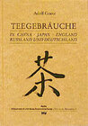 Buchcover Teegebräuche in China, Japan, England, Russland und Deutschland