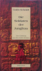 Buchcover Die Soldaten der Jungfrau