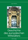 Buchcover Geschichte des europäischen Mittelalters