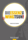 Buchcover Die Essenz des WingTsun - Jenseits von Techniken