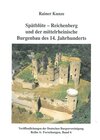 Buchcover Spätblüte - Reichenberg und der mittelrheinische Burgenbau des 14. Jahrhunderts