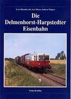 Buchcover Die Delmenhorst-Harpstedter Eisenbahn