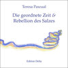 Buchcover Die geordnete Zeit & Rebellion des Salzes /El temps en ordre & Rebel·lio de la sal