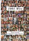 Buchcover 1001 Weg - Bruno Gröning in Tagebüchern junger Menschen