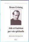 Buchcover Hilfe und Heilung auf geistigem Wege. Bruno Gröning - Informationsschrift